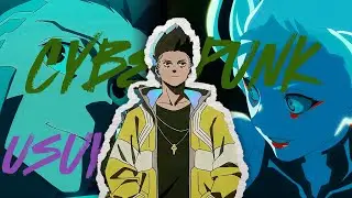 Cyberpunk Edgerunners - Music (Usuy)