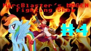 MarcBlaster's MUGEN Fighting Show - Episode #4 (3/14/2019)