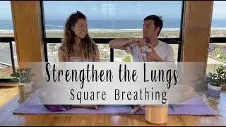 Strengthen The Lungs With Square Breathing