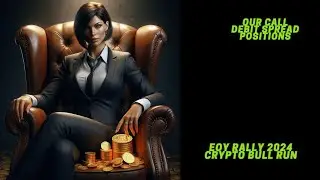 Our Call Debit Spread Positions - EOY 2024 rally Crypto Bull Run