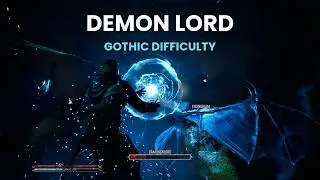 Gothic 1 Remake: Demon Lord Cheese Strategy (Mage, Gothic Difficulty)