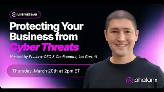 Protecting Your Business from Cyber Threats | Webinar for Startup Founders & SMB Owners