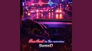 Heartbeat in the rearview