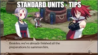 Disgaea RPG: Standard Units - Tips