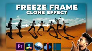 FREEZE FRAME CLONE EFFECT in Any Video Editor | FREEZE FRAME CLONE EFFECT