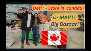 BIGGEST DESI STORE IN CANADA🇨🇦 | Grocery Market | KIRANA BAZAAR | Temple goods | All in ONE