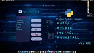 PMM - Python Module Manager | Python GUI projects | The Terminal Boy