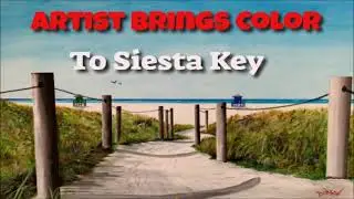 Artist Brings Color To Siesta Key