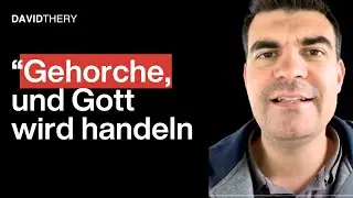 Gottes Stimme h&ouml;ren #11 &ndash; Mit Gott zusammenarbeiten &ndash; David Th&eacute;ry