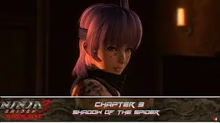 Ninja Gaiden 3 Razor Edge - Chapter 3: Shadow of the Spider