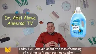 Manufacturing Fabric Softener Comfort.تصنيع مطري الأقشمة كومفورت