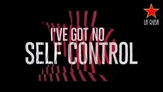 DallasK - Self Control (Lyric Video)