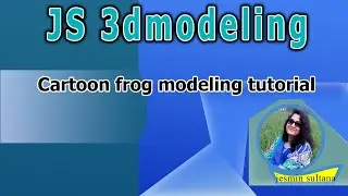 04.Cartoon frog modeling tutorial