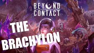 Beyond Contact Gameplay Walkthrough &diams; The Brachylon