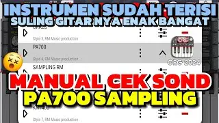 CEK SOND TAK TUNG || SET ORG PA700 2025 SAMPLING MANUAL ENAK JUGA DENGAN MC