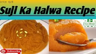 Soft Halwa Commercial Style | Suji Ka  Danedar Halwa Recipe | By | New Ghousia Saddar kara Pakistan