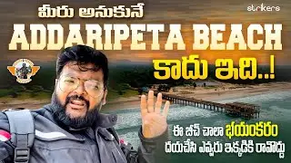 Addirapeta Beach || Dangerous Beach Bridge || Telugu Travel Vlogger || Strikers
