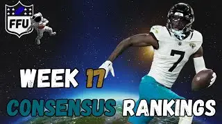 Week 17 Consensus Rankings