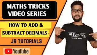 How to Add & Subract Decimals | Maths Tricks Video Series |