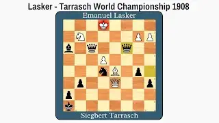Siegbert Tarrasch vs. Emanuel Lasker 1908 | Lasker - Tarrasch World Championship Match | #chess