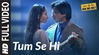 Tum Se Hi Lyrcial | Jab We Met |Kareena Kapoor, Shahid Kapoor |Chauhan | PritamMohit #viral #song 