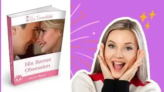His Secret Obsession | relationship advice