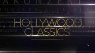 HOLLYWOOD CLASSICS - Galakonzert der Filmmusik, 24. Oktober 2024, 19:30h, Brucknerhaus Linz