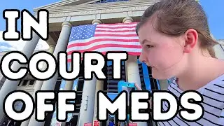 Courthouse and Medication