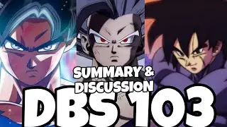 Dragonball Super Chapter 103 Review, Summary and Analysis