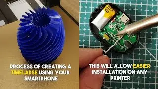 3D printing timelapse using a smartphone 