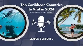 Top Caribbean Countries to Visit in 2024