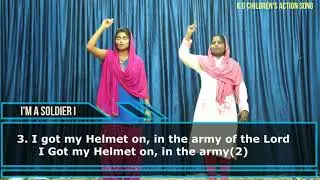 I'm a soldier in the army of the Lord-K.G Children's action Song