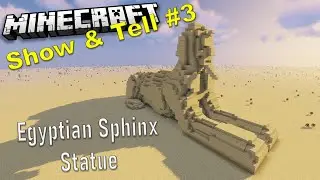 Egyptian Sphinx Statue - Minecraft Show & Tell #3