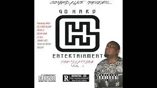 GO HARD ENT VOL. 1 - TELL ME WHY (Official Audio)