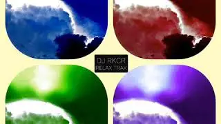 DJ RKCR | Intro | Relax Trax