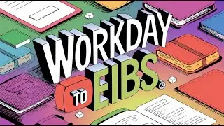 Workday Excel template to interface | Introduction to Workday EIBs | Workday Integration Training