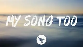 Hunter Hayes - My Song Too (Lyrics)