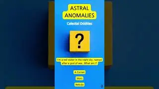 Celestial Oddities! #quiz