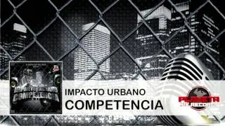 Impacto Urbano - Competencia