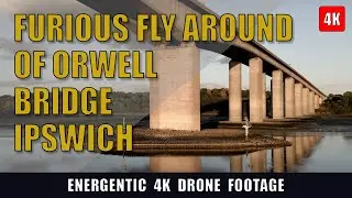 Orwell Bridge Ipswich, Dramatic Drone Montage in 4K