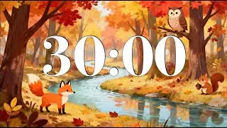 30 Minute Fall Classroom Timer &ndash; Fun Autumn Forest Animals | Calm Piano Music | Focus, Study, School