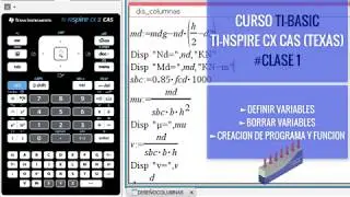 PROGRAMAR TI NSPIRE CX CAS TI BASIC CLASE 1|Asignar Borrar Variables ,Creación de Programa y Función