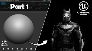 Realtime Batman Armor Character Creation | Part 1: Sculpting