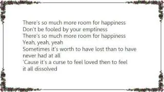 Kaskade - Room for Happiness Lyrics