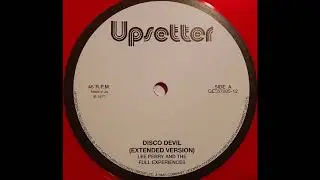 LEE PERRY & THE FULL EXPERIENCES - Disco Devil (Extended Version) [1977]