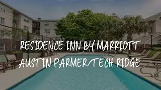 Residence Inn by Marriott Austin Parmer/Tech Ridge Review - Austin , United States of America
