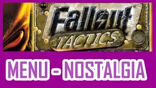 Dose of Nostalgia with Fallout Tactics Main Menu OST Soundtrack emotions
