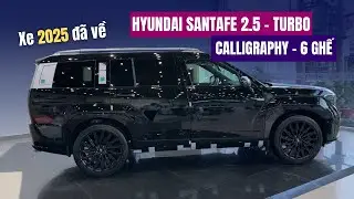 Giá Lăn Bánh Hyundai Santafe Calligraphy 2025 Động cơ 2.5 Turbo (6 Ghế) Màu ĐEN Tháng 4/2025