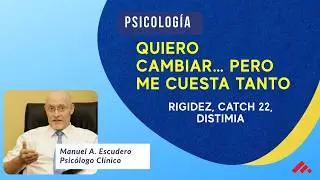 Relaci&oacute;n entre la Distimia, la Rigidez y el catch 22