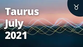 TAURUS - Your DREAM MONTH is HERE! TOTAL FULFILLMENT! July 2021 Tarot Reading
